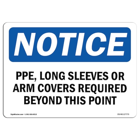 Signmission OSHA Sign, PPE Long Sleeves Or Arm Covers Required, 5in X 3.5in Decal, 5" W, 3.5" H, Landscape OS-NS-D-35-L-17779